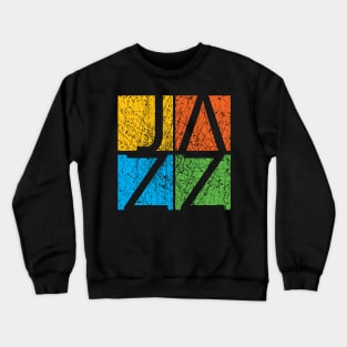 Colorful JAZZ  Creative Typographic Artwork Crewneck Sweatshirt